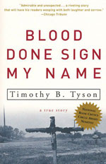 Blood Done Sign My Name, by Timothy Tyson